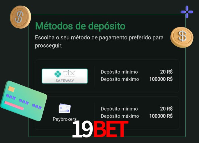 O cassino 19BETbet oferece uma grande variedade de métodos de pagamento